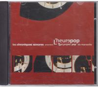 Les Chroniques Sonores Presentent 'l'heure Pop