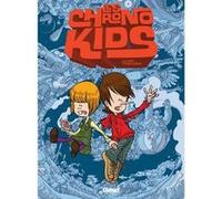 Les Chronokids - Tome 01 Zep (Auteur), Stan (Dessinateur), Vince (Dessinateur)
