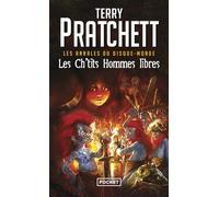 Les ch'tits hommes libres: Un roman du Disque-Monde