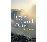 Les Chutes Préface de Lola Lafon - Joyce Carol Oates - Points - Poche - Roman