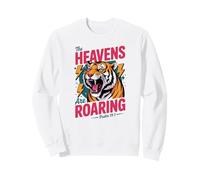 Les cieux sont des Tigres rugissants Sweatshirt