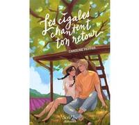 Les cigales chantent ton retour Caroline Peiffer (Auteur)