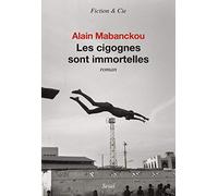 Les Cigognes sont immortelles