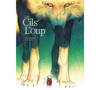 Les cils du loup
