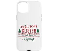 Les cimes des Arbres Brillent et Maris n'écoutent jamais Coque pour iPhone 15 Plus