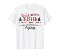 Les cimes des Arbres Brillent et Maris n'écoutent jamais T-Shirt