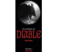 Les cinéastes du diable Yann Calvet (Auteur)