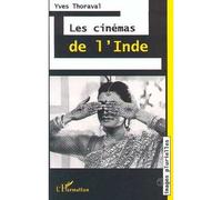 Les Cinémas de l'Inde - Yves Thoraval - L'harmattan - broché - Livre