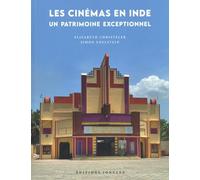 Les cinémas en Inde - Un patrimoine exceptionnel