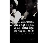 Les cinémas européens des années cinquante