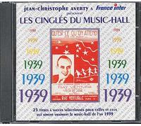 Compilation - Les Cingles du Music Hall : 1939
