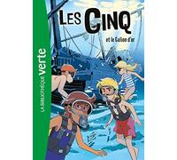 Le Club Des Cinq Tome 28 - Les Cinq Et Le Galion D'or