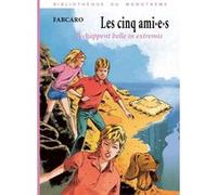 Les cinq ami·e·s l’échappent belle in extremis Fabcaro (Auteur)