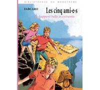 Les cinq ami·e·s l’échappent belle in extremis - Fabcaro - Six Pieds Sous Terre - relié - Bande dessinée
