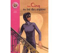 Les Cinq au bal des espions
