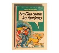 Les Cinq contre les fantômes : Une nouvelle aventure des personnages créés par Enid Blyton (Bibliothèque rose)