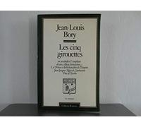 Les cinq girouettes, ou, Servitudes et souplesses et [i.e. de] Son Altesse Sérénissime le prince archichancelier de l'Empire, Jean-Jacques Régis de Cambacérès, duc de Parme