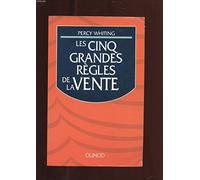 Les cinq grandes règles de la vente