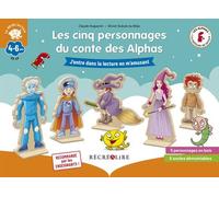 Les Cinq Personnages Du Conte Des Alphas - Nouvelle Édition