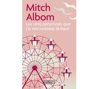 Les Cinq Personnes Que J'ai Rencontrées Là-Haut