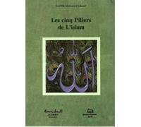 Les cinq piliers de l'islam - C. Sadek - Ennour - broché - Livre