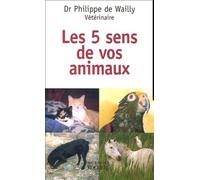 Les Cinq Sens De Nos Animaux
