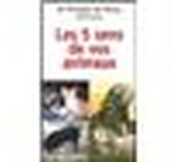 Les cinq sens de nos animaux - Philippe de Wailly - Rocher Eds Du - broché - Guide