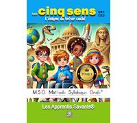 Les cinq sens - MSO Méthode syllabique orale - Les Apprentis Savants - L’énigme du trésor caché DYS: Lectures en sciences accessibles dyslexiques.