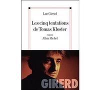 Les Cinq tentations de Tomas Kloster Luc Girerd (Auteur)