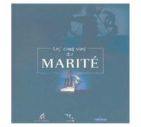 Les Cinq Vies Du Marité