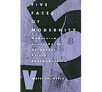 Les cinq visages de la modernité