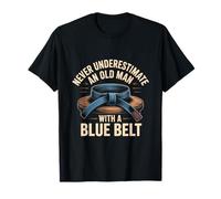 Les Citations du BJJ ne sous-estiment jamais Un Vieil Homme avec Une Ceinture Bleue T-Shirt