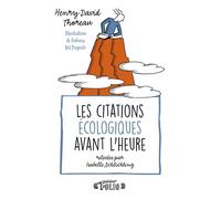 Les citations écologiques avant l'heure - Henry David Thoreau - Gallimard - Poche - Essai