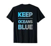 Les Citations écologiques de on Back Save Oceans Awareness - Keep Oceans Blue T-Shirt