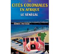 Les Cités Coloniales en Afrique Sénégal Gorée Métisse