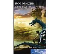 Les Cités Des Anciens, Tome 2 : Les Eaux Acides