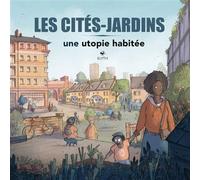 Les cités-jardins - Une utopie habitée - Collectif - Elytis Eds - broché - Bande dessinée