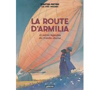 François Schuiten – La route d'Armilia – Et autres légendes du monde obscur – Nouvelle édition