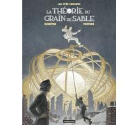 Les Cités obscures - La Théorie du grain de sable - François Schuiten - Casterman - ebook (ePub illustré) - Livre