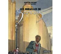 Les Cités obscures - Les murailles de Samaris: Édition brochée