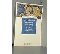 Les civilisations du monde vers 1492