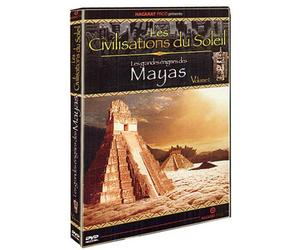 Les civilisations du soleil Vol.1 : Les grandes énigmes des Mayas