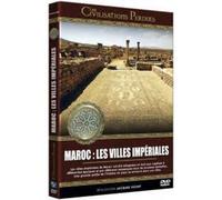 Les Civilisations perdues : Les villes impériales du Maroc - DVD DVD