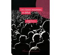 Les Classes moyennes en débat