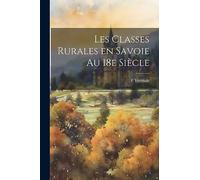 Les classes rurales en Savoie au 18e siècle