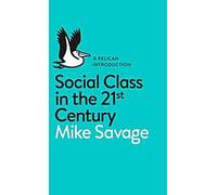 Les classes sociales au XXIe siècle