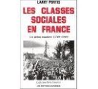 Les Classes Sociales En France - Un Débat Inachevé (1789-1989)