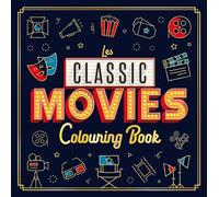 Les Classic Movies - Livre de Coloriage