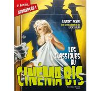 Les classiques du cinéma bis 2è édition augmentée - Laurent Aknin - Nouveau Monde Eds - broché - Essai