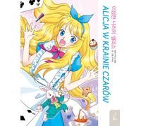 Les classiques du manhwa Alice au pays des merveilles - Suk-il Eo (Buch auf Polnisch)